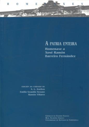 Cuberta para A patria enteira: Homenaxe a Xosé Ramón Barreiro Fernández
