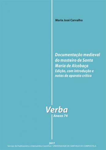 Cuberta para Documentação medieval do mosteiro de Santa Maria de Alcobaça: edição, com introdução e notas de aparato crítico