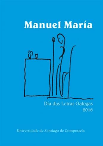 Cuberta para Manuel María: Día das Letras Galegas 2016