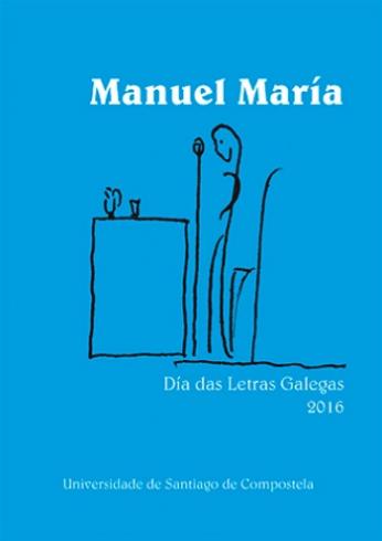 Cuberta para Manuel María: Día das Letras Galegas 2016