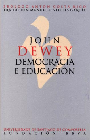 Cuberta para Democracia e educación: Unha introdución á filosofía da educación