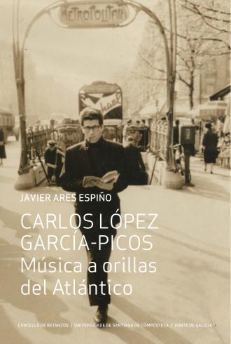 Cuberta para Carlos López García-Picos: música a orillas del Atlántico